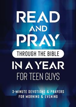 portada Read and Pray Through the Bible in a Year for Teen Guys: 3-Minute Devotions & Prayers for Morning & Evening (en Inglés)