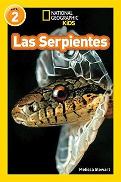 portada Las Serpientes = Snakes (Libros de National Geographic Para Ninos