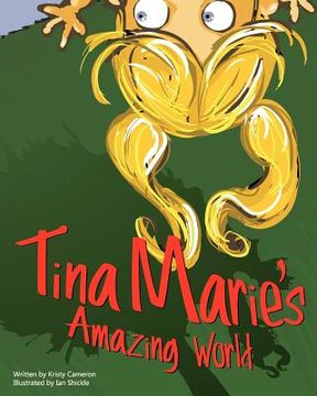 portada tina marie's amazing world (in English)