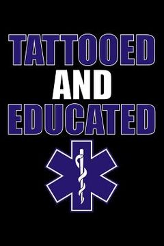 portada Tattooed and Educated