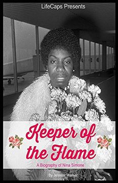 portada Keeper of the Flame: A Biography of Nina Simone
