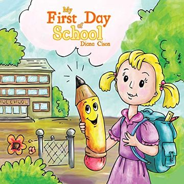 portada My First day of School (en Inglés)