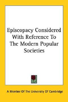 portada episcopacy considered with reference to the modern popular societies (in English)