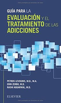 portada Guía Para la Evaluación y el Tratamiento de las Adicciones (in Spanish)