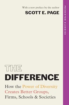 portada The Difference: How the Power of Diversity Creates Better Groups, Firms, Schools, and Societies (Princeton Classics) (en Inglés)