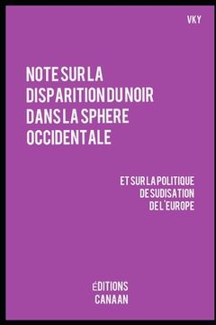 portada Note sur la disparition du Noir dans la sphere occidentale et sur la politique de sudisation de l'Europe (en Francés)