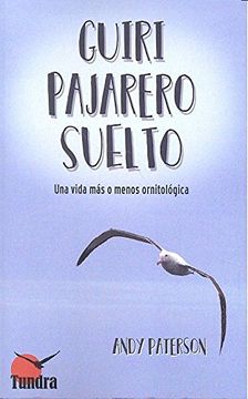 portada GUIRI PAJARERO SUELTO (in Spanish)