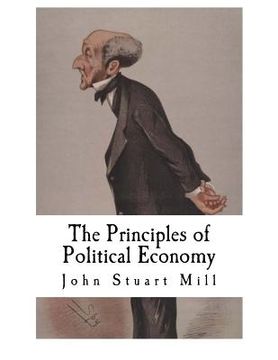 portada The Principles of Political Economy: John Stuart Mill (en Inglés)