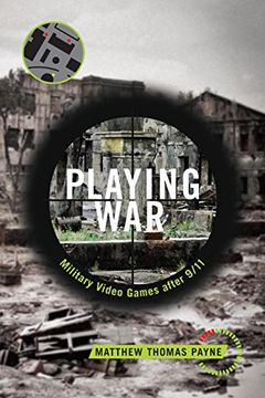 portada Playing War: Military Video Games After 9/11