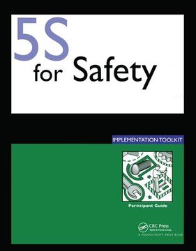 portada 5s for Safety Implementation: Participants Guide (en Inglés)