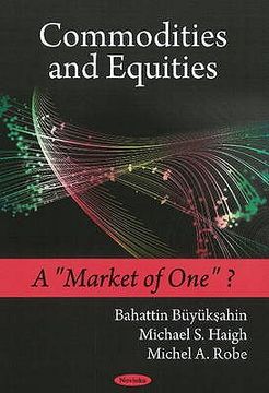 portada commodities and equities: a "market of one"? (en Inglés)