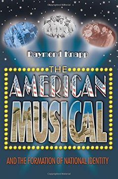 portada The American Musical and the Formation of National Identity (en Inglés)