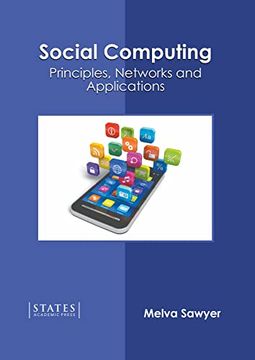portada Social Computing: Principles, Networks and Applications (en Inglés)