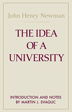 portada The Idea of a University (Notre Dame Series in the Great Books) (Notre Dame Series in Great Books) (en Inglés)