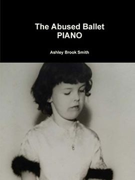 portada The Abused Ballet Piano (en Inglés)