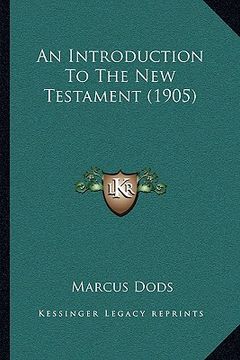 portada an introduction to the new testament (1905) (en Inglés)