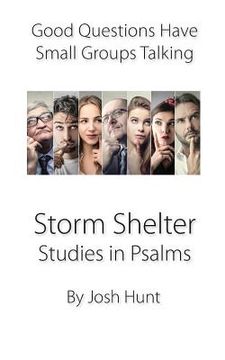 portada Storm Shelter -- Studies in Psalms: Good Questions Have Small Groups Talking (en Inglés)