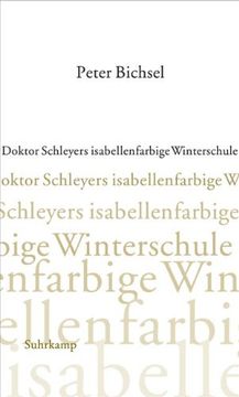 portada Doktor Schleyers isabellenfarbige Winterschule: Kolumnen 2000 - 2002
