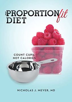 portada The Proportionfit Diet: Count Cups, not Calories (in English)