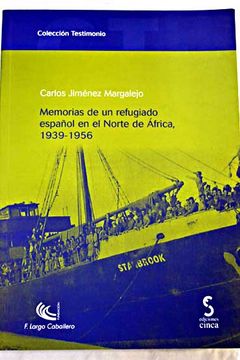 portada Memorias de un refugiado español en el Norte de África, 1939-1956