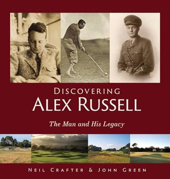 portada Discovering Alex Russell: The Man and His Legacy