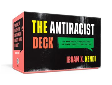 portada The Antiracist Deck: 100 Meaningful Conversations on Power, Equity, and Justice (in English)