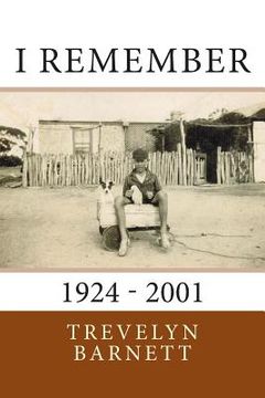 portada I Remember: 1924 - 2001 (in English)