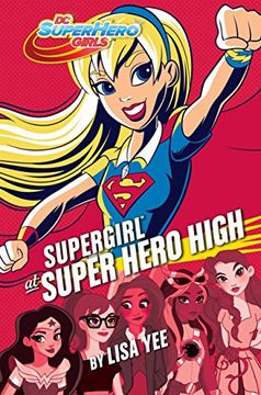 portada Supergirl at Super Hero High (dc Super Hero Girls) 