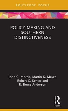 portada Policy Making and Southern Distinctiveness (Routledge Research in Public Administration and Public Policy) (en Inglés)
