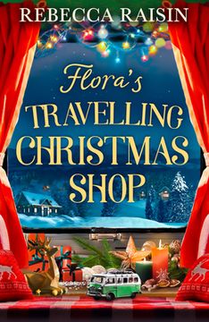 portada Flora'S Travelling Christmas Shop (in English)