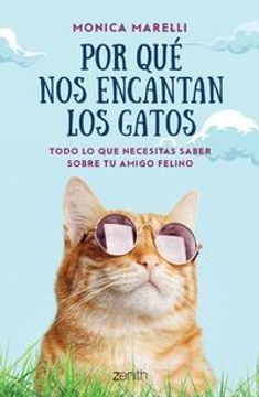 portada Por qué nos Encantan los Gatos (in Spanish)