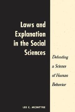 portada laws and explanation in the social sciences: defending a science of human behavior (en Inglés)