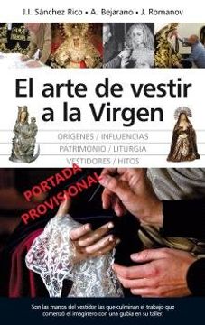 portada ARTE DE VESTIR A LA VIRGEN,EL NE