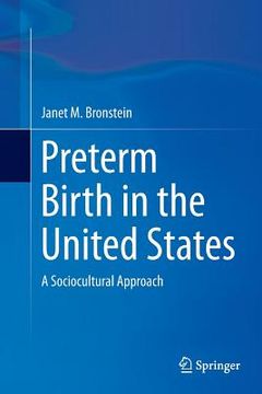 portada Preterm Birth in the United States: A Sociocultural Approach (en Inglés)