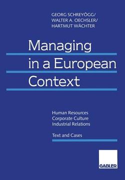 portada Managing in a European Context: Human Resources -- Corporate Culture -- Industrial Relations Text and Cases (en Alemán)