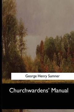 portada Churchwardens' Manual (en Inglés)