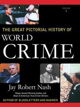 portada The Great Pictorial History of World Crime (en Inglés)