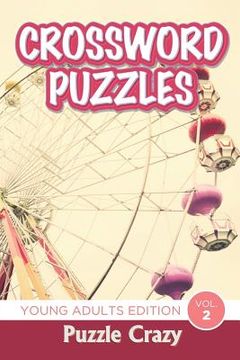 portada Crossword Puzzles: Young Adults Edition Vol. 2 (en Inglés)