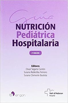 portada Guía de Nutrición Pediátrica Hospitalaria. 4ª Edición
