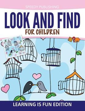 portada Look And Find For Children: Learning is Fun Edition (en Inglés)