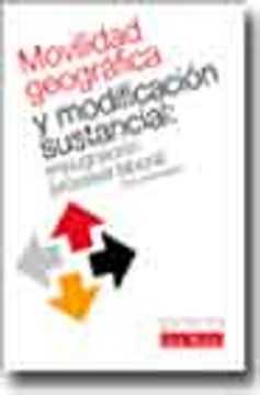 portada Movilidad Geografica y Modificacion Sustancial: Impugnacion Labor al (in Spanish)