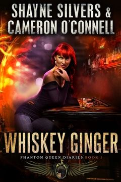 portada Whiskey Ginger: Phantom Queen Book 1 - A Temple Verse Series (en Inglés)