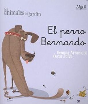 portada El Perro Bernardo (algar - Los Animales Del Jardín)
