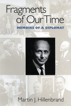 portada fragments of our time: memoirs of a diplomat (en Inglés)