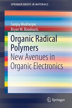 portada Organic Radical Polymers: New Avenues in Organic Electronics (en Inglés)