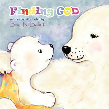 portada Finding God: Kids Books: Bedtime stories for children (en Inglés)