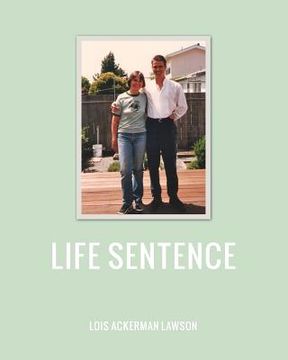 portada Life Sentence (in English)