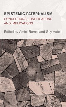 portada Epistemic Paternalism: Conceptions, Justifications and Implications (in English)