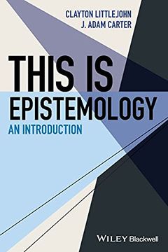 portada This is Epistemology: An Introduction (This is Philosophy) (in English)