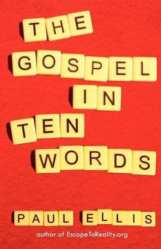 portada the gospel in ten words (en Inglés)